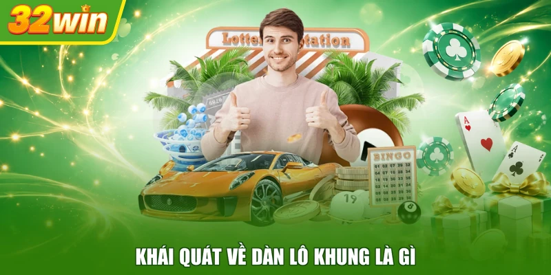 Khái quát về dàn lô khung là gì