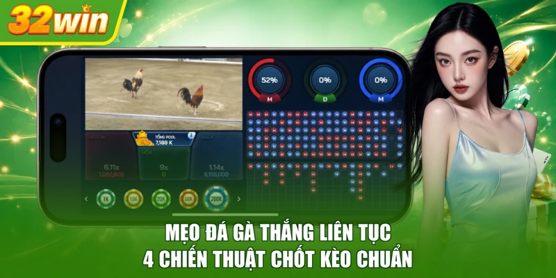 mẹo đá gà thắng liên tục
