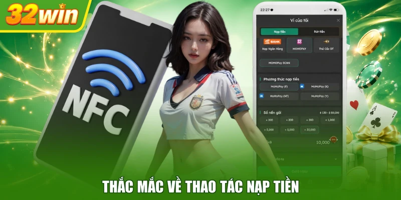 Thắc mắc về thao tác nạp tiền